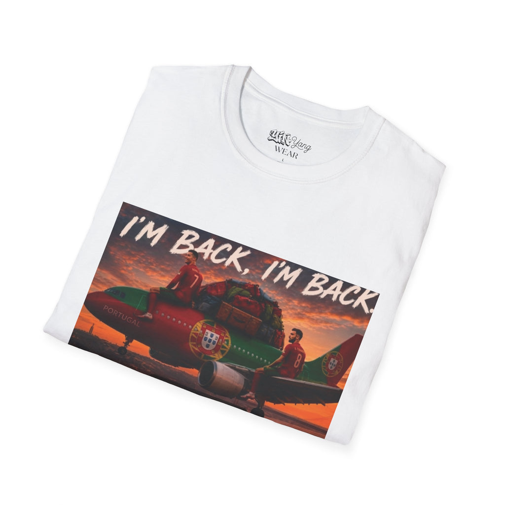 "I'm back" T-shirt